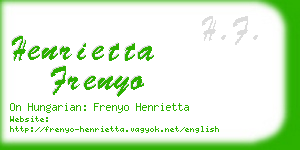 henrietta frenyo business card